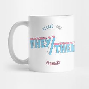 They/Them Pronouns (round) Mug